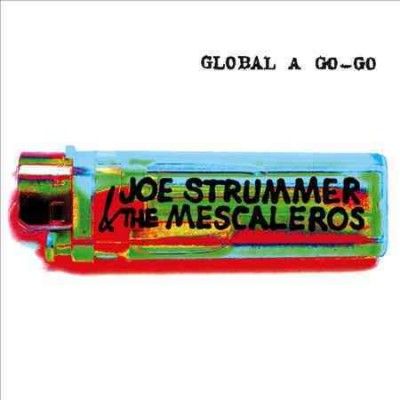 Joe &amp; The Strummer - Global A Go Go (Vinyl)