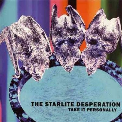 Starlite Desperation - Take It Personally (Vinyl)