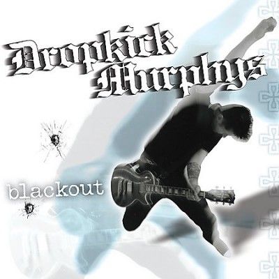 Dropkick Murphys - Blackout (Vinyl)