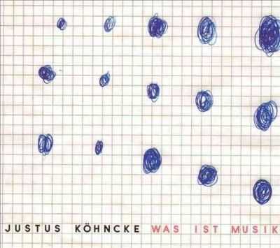 Justus Kohncke - Was Ist Musik (Vinyl)