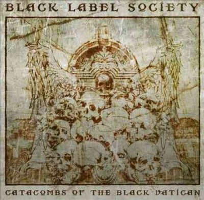 Black Label Society - Catacombs Of The Black Vatican (Vinyl)