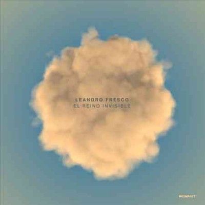 Leandro Fresco - El Reino Invisible (Vinyl)