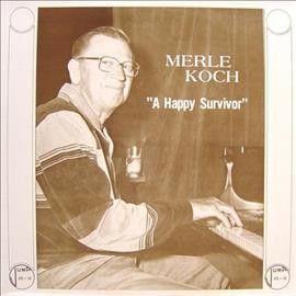 Merle Koch - Happy Survivor (Vinyl)