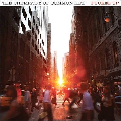 F*cked Up - Chemistry Of Common Life (Vinyl)