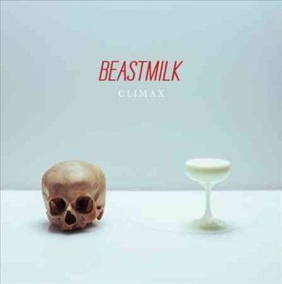 Beastmilk - Climax (Vinyl)