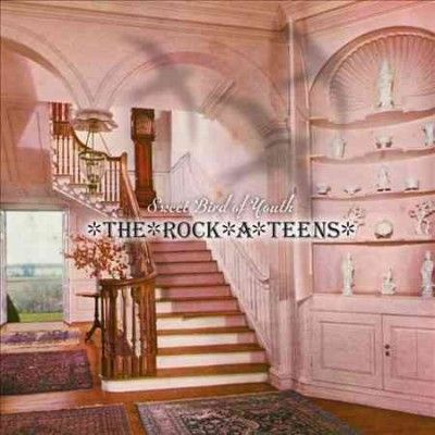 Rock - A - Teens - Sweet Bird Of Youth (Vinyl)