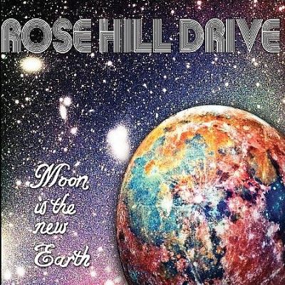 Rose Hill Drive - Moon Is The New Earth (Vinyl)