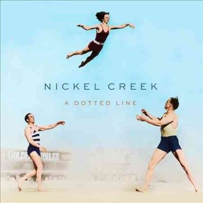 Nickel Creek - Dotted Line (Vinyl)