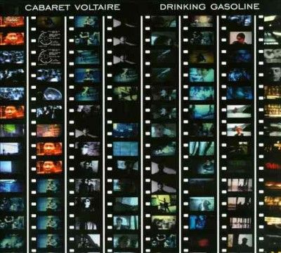 Cabaret Voltaire - Drinking Gasoline (Vinyl)