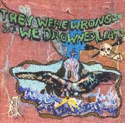 Liars - They Were Wrong So We Drowned (Vinyl)