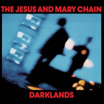 Jesus And Mary Chain - Darklands (Vinyl)