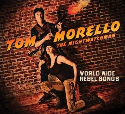 Tom The Nig Morello - Worldwide Rebel Songs (Vinyl)