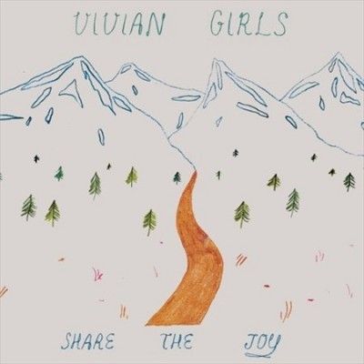 Vivian Girls - Share The Joy (Vinyl)