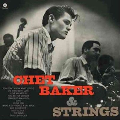 Chet Baker and Strings (Vinyl / 12" Album)