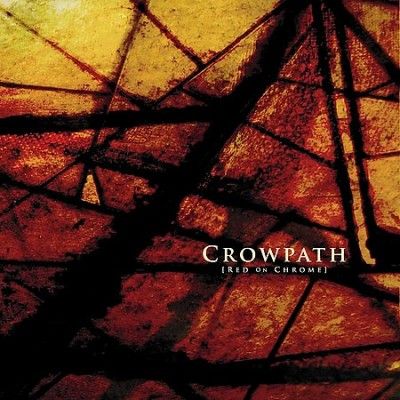 Crowpath - Red On Chrome (Vinyl)
