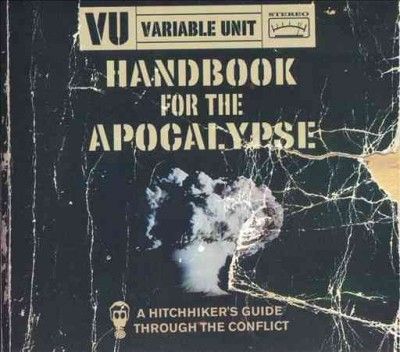 Variable Unit - Handbook For The Apocalypse (Vinyl)