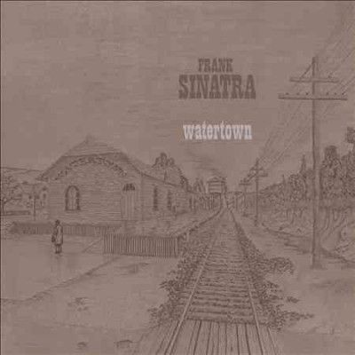 Frank Sinatra - Watertown (Vinyl)