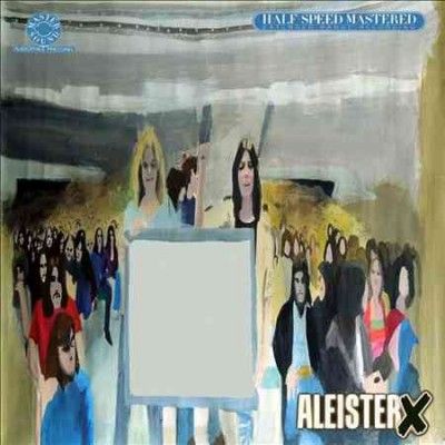 Aleister X - Half Speed Mastered (Vinyl)