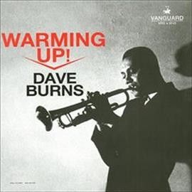 Dave Burns - Warming Up (Vinyl)