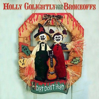 Holly Golightly &amp; Th - Dirt Don't Hurt (Vinyl)