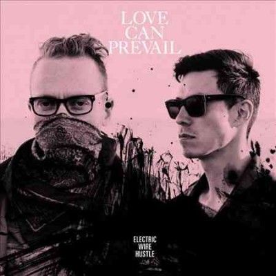 Electric Wire Hustle - Love Can Previal (Vinyl)