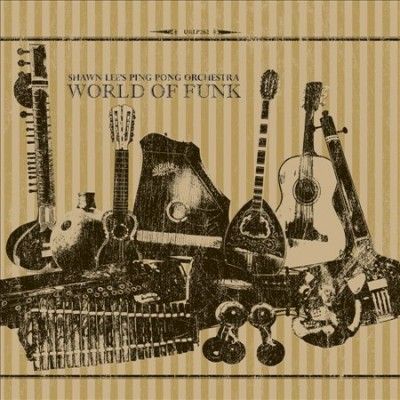 Shawn &amp; The Pin Lee - World Of Funk (Vinyl)