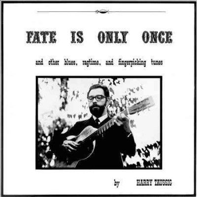 Harry Taussig - Fate Is Only Once (Vinyl)