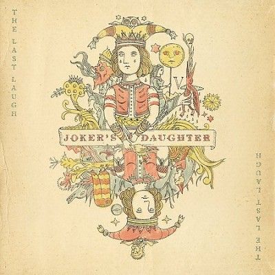 Joker's Daughter - Last Laugh (Vinyl)