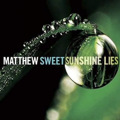 Matthew Sweet - Sunshine Lies (Vinyl)