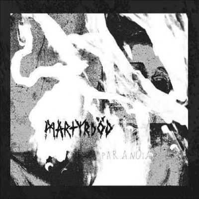 Martyrdod - Paranoia (Vinyl)