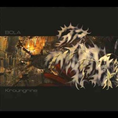 Bola - Kroungrine (Vinyl)