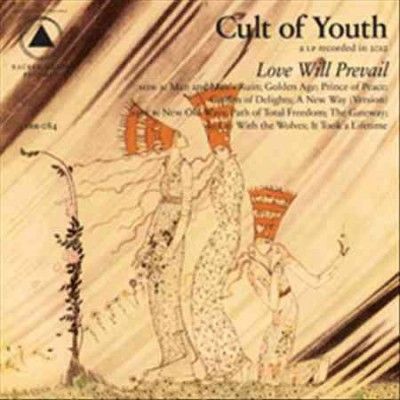 Cult Of Youth - Love Will Previel (Vinyl)