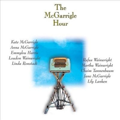 Kate &amp; A Mcgarrigle - Mcgarrigle Hour (Vinyl)