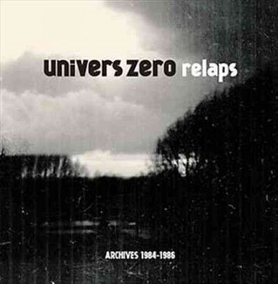 Univers Zero - Relaps/archives 1984 - 1986 (Vinyl)