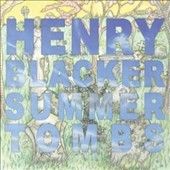 Henry Blacker - Summer Tombs (Vinyl)