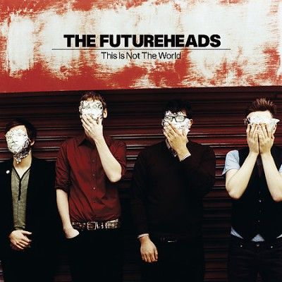 Futureheads - This Is Not For The World (Vinyl)