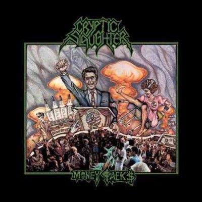 Cryptic Slaughter - Money Talks (Vinyl)