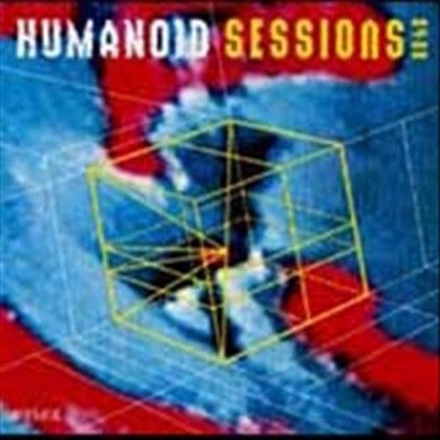 Humanoid - Sessions 84 - 88 (Vinyl)