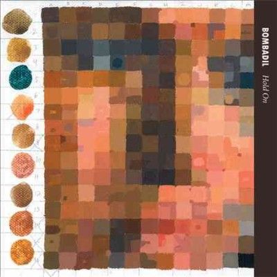 Bombadil - Hold On (Vinyl)