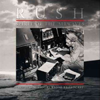 Rush - Spirit Of The Airwaves (Vinyl)
