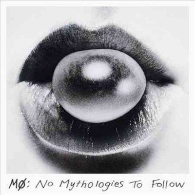 Mo - No Mythologies To Follow (Vinyl)