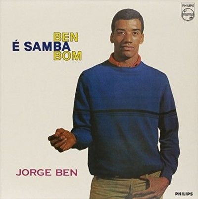 Jorge Ben - Ben E Samba Bom (Vinyl)