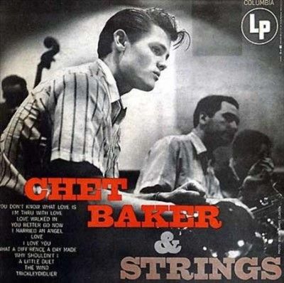 Chet Baker - Chet Baker &amp; Strings (Vinyl)