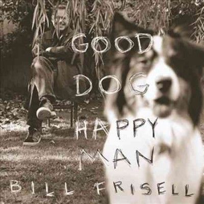 Bill Frisell - Good Dog Happy Man (Vinyl)