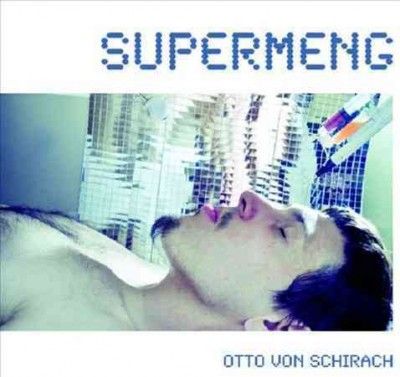 Otto Von Schirach - Supermeng (Vinyl)