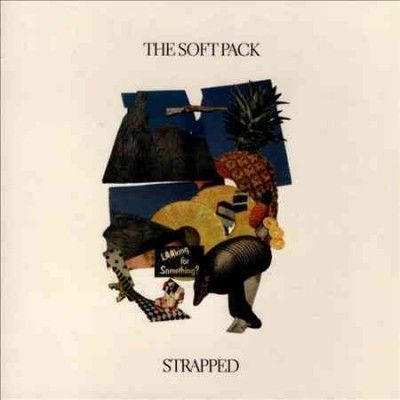 Soft Pack - Strapped (Vinyl)