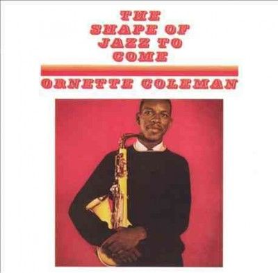 Ornette Coleman - Shape Of Jazz To Come (Vinyl)