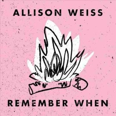 Allison Weiss - Remember When (Vinyl)