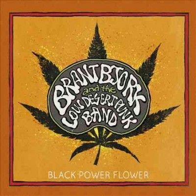 Brant Bjork - Black Power Flower (Vinyl)