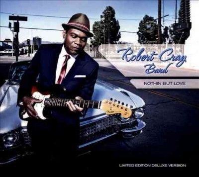 Robert Cray - Nothin But Love (Vinyl)